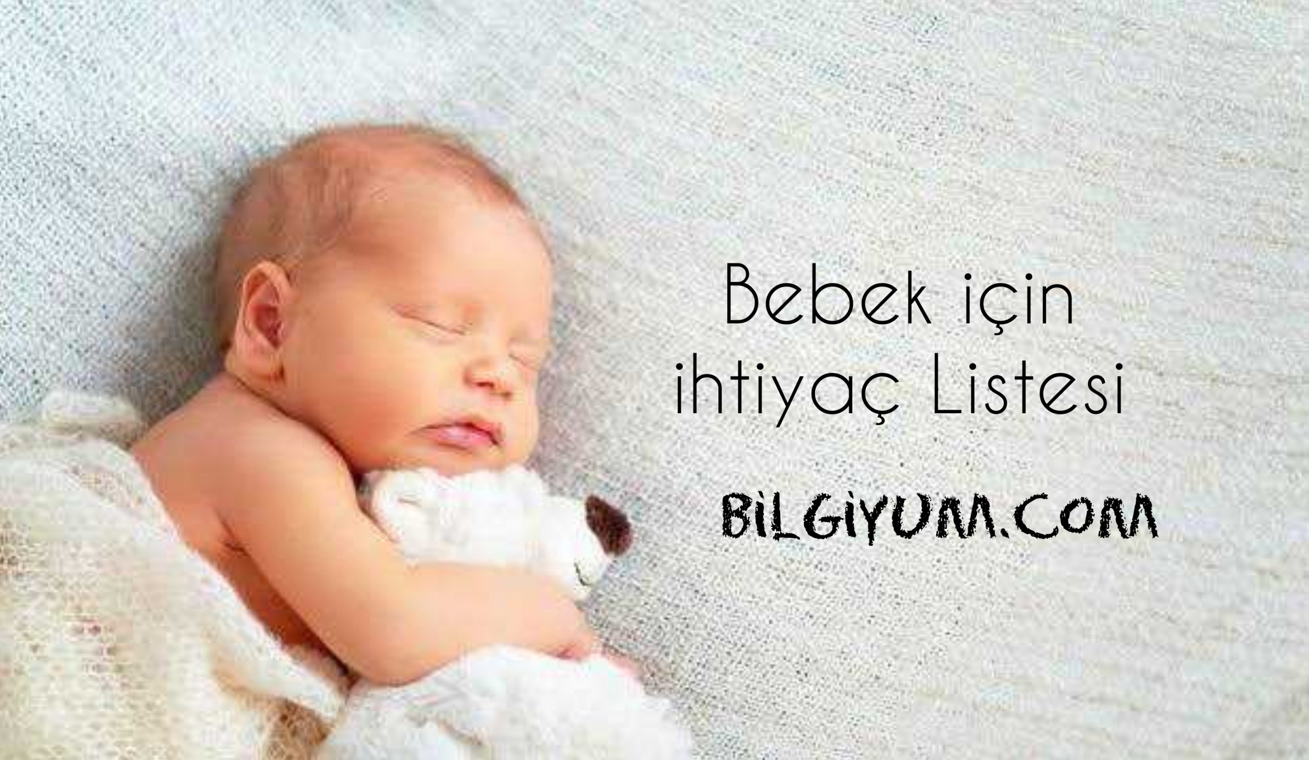 Bebek için ihtiyaç listesi